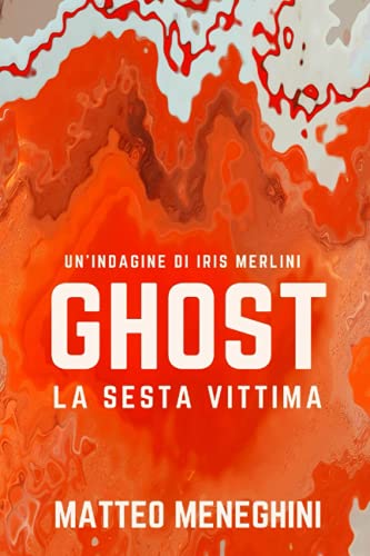 Ghost: la sesta vittima