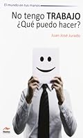 No tengo trabajo, ¿qué puedo hacer? 8492892145 Book Cover