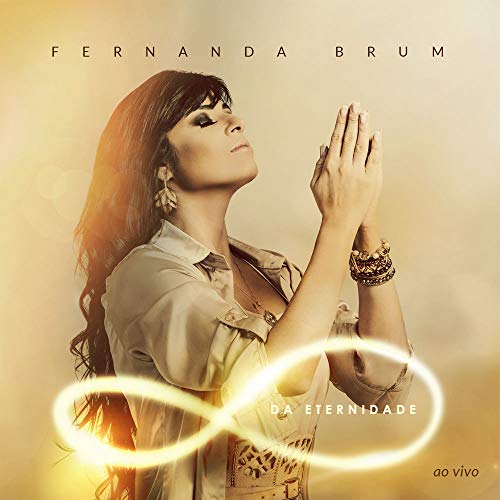 FERNANDA BRUM - DA ETERNIDADE AO VIV