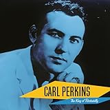 carl perkins blue suede shoes wiki Perkins Carl Carl Perkins: The King Of Rockabilly