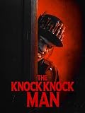 The Knock Knock Man