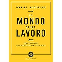 Un mondo senza lavoro