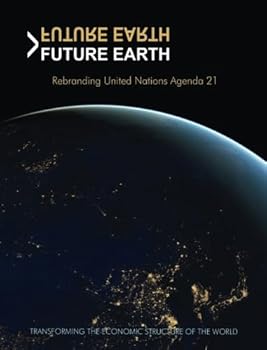 Paperback Future Earth: Rebranding United Nations U.N. Agenda 21 Book