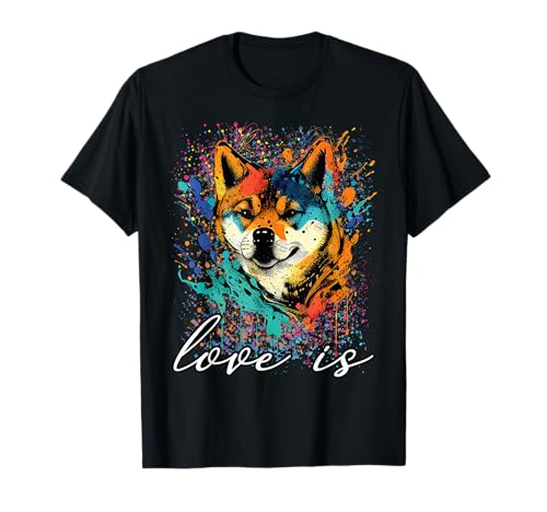 Colorful Splash Art Love ist mein Shiba Inu Mama-Porträt T-Shirt