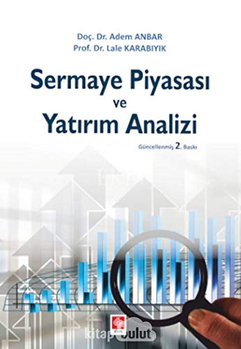 Sermaye Piyasası ve Yatırım Analizi