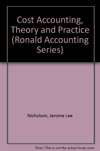 Cost accounting, theory and practice, (Ronald a... B000855ICC Book Cover