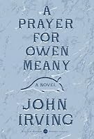 A Prayer for Owen Meany[PRAYER FOR OWEN MEANY][Paperback] B00QQ1YUGM Book Cover