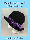Winterhut mit Schleife: Häkelanleitung