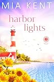 Harbor Lights (Sunflower Beach Book 2)