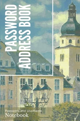 Password Address Book: Password and Username Notebook