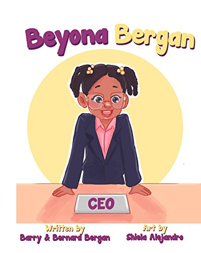 Beyona Bergan CEO (Our Daughters and Our Nieces)