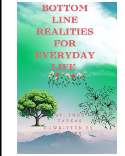 Bottom Line Realities For Life