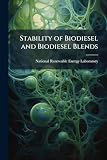 produzione biodiesel in casa  Stability of Biodiesel and Biodiesel Blends