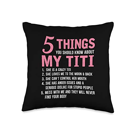 5 Things You Should Know About My Titi Funny Grandma Gift Throw Pillow