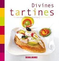 Divines Tartines 2879016657 Book Cover