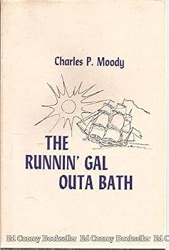 Hardcover The Runnin' Gal outa Bath Book
