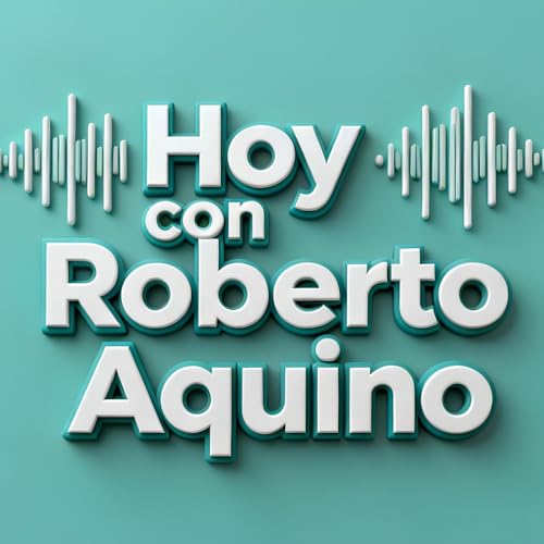 Hoy con Roberto Aquino Titelbild