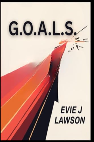 G.O.A.L.S. (English Edition)