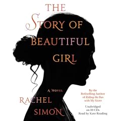 The Story of Beautiful Girl Audiolibro Por Rachel Simon arte de portada
