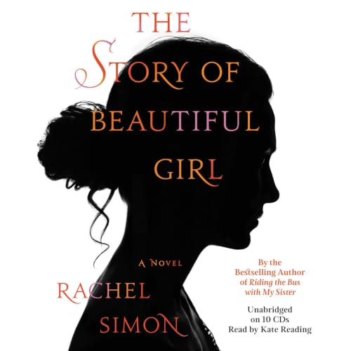 The Story of Beautiful Girl Audiolibro Por Rachel Simon arte de portada