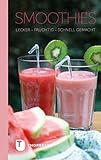  Smoothies: Lecker - fruchtig - schnell gemacht (Thorbeckes Kleine Schätze)