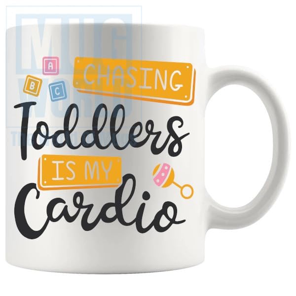 Chasing Toddlers Is My Cardio Mug Funny Novelty Gifts For Mothersday Birthday Christmas