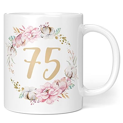 Regalo taza de cumpleaños 75 mujer – Idea de regalo para 75 cumpleaños – Regalo de cumpleaños para mujeres flores