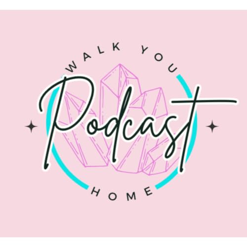 『Walk You Home Podcast &ndash; Dein akustischer Safespace』のカバーアート