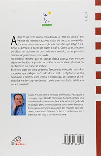 Um novo jeito de vencer a depressão: A cura possível através da terapia holística