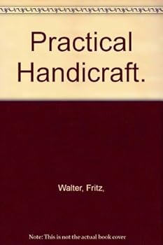 Hardcover Practical Handicraft. Book