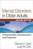 Mental Disorders in Older Adults, Second Edition: Fundamentals of Assessment and Treatment