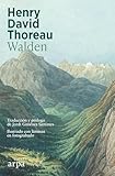  Walden: La vida en los bosques