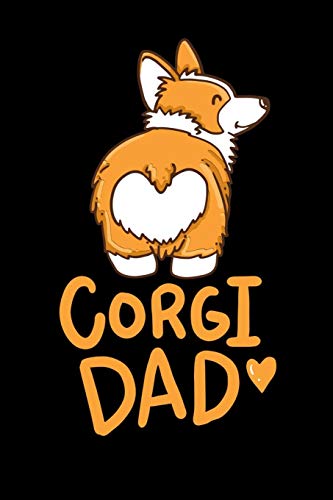 Corgi Dad: 120 Pages I 6x9 I Graph Paper 5x5 I Funny Cute Dog & Pet Owner Gifts