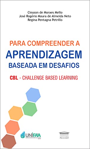 Para compreender a aprendizagem baseada em desafios: