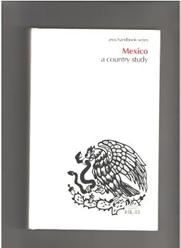 Hardcover Mexico: A Country Study (Area Handbook Series) Book