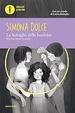 La battaglia delle bambine. Insieme contro la maf