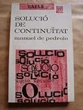 solutricine  SOLUCIO DE CONTINUITAT.