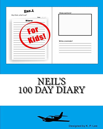 Neil's 100 Day Diary 1519626940 Book Cover