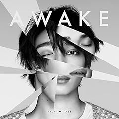 AWAKE / Ryubi Miyase