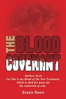 The Blood Covenant 0997258683 Book Cover