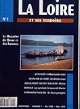 bateau loire saumur  LOIRE ET SES TERROIRS (LA) [No 1] du 01/05/1992 - L\'OBSERVATION LOIRE - FRANCHIR LA LOIRE - LES DERNIERS BACS - BATEAUX - UN SURVIVANTS - LE TOUEUR DE DECIZE - LES FLEURS PROTEGEES