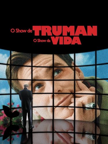 O Show de Truman - O Show da Vida