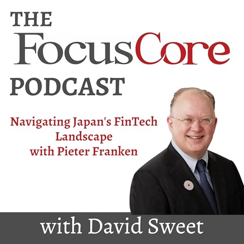 Navigating Japan's FinTech Landscape with Pieter Franken