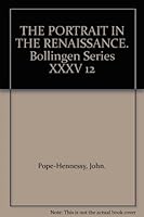 THE PORTRAIT IN THE RENAISSANCE. Bollingen Series XXXV 12 B00AU1F1TY Book Cover