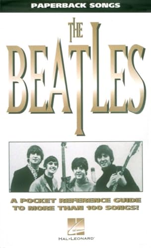 Image of The Beatles: A Pocket Reference Guide to More Than 100 Songs! (The Paperback Songs Series)