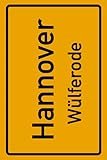  Hannover Wülferode: Deine Stadt, deine Region, deine Heimat!  Passwort Buch DIN A5 120 Seiten Geschenk