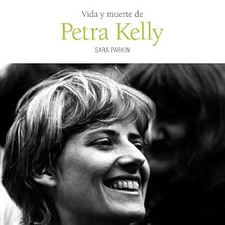 Vida y muerte de Petra Kelly cover art