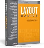 gestaltungsprinzipien grafik  Layout Basics. Die wichtigsten Prinzipien für die Verwendung von Rastern. Handbuch für Kommunikationsdesign, Layout und Gestaltung mit vielen Beispielen für Webdesign und für Print-Projekte.