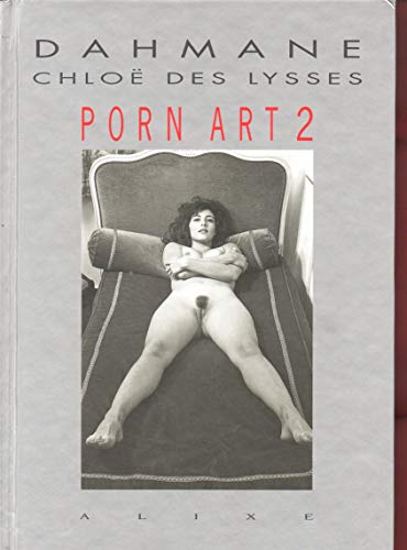 Porn Art, volume 2 (public averti) Porn Art, volume 2 (public averti)