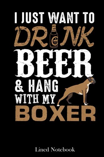 Mens Boxer Dad Funny Father's Day Dog Lover Gift Beer Lined Notebook: Father's Day Gifts, Sentimental Gifts for Dog Dad | 120 pages 6x9